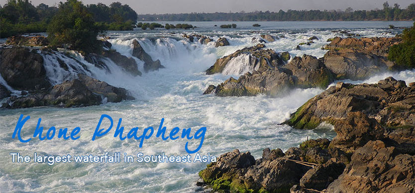 Khone Phapheng - the largest waterfall in Southeast Asia